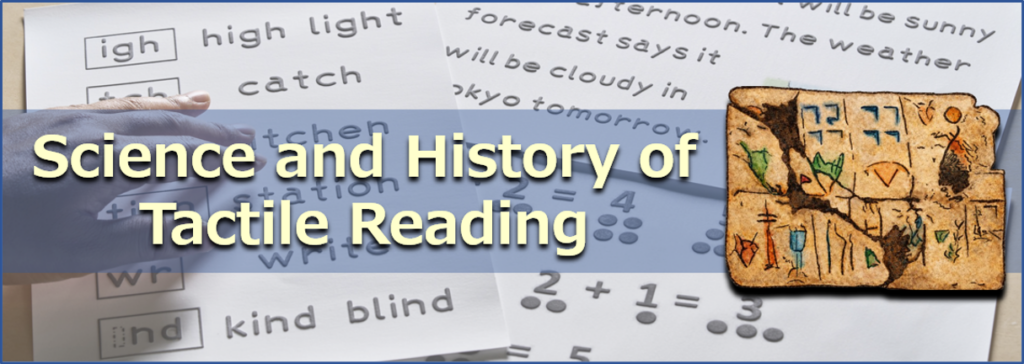 Science and History of Tactile Reading